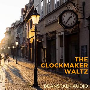 The Clockmaker Waltz
