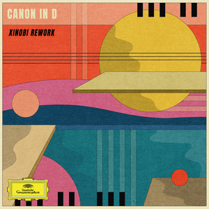 Canon in D (Xinobi Rework)
