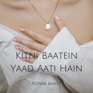 Kitni Baatein Yaad Aati Hain