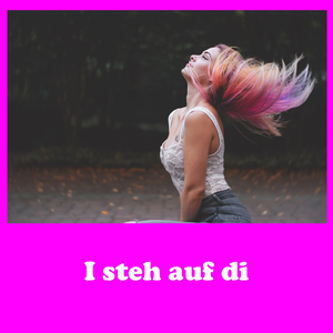 I Steh Auf Di