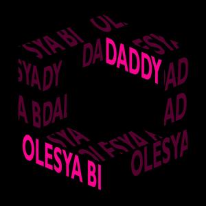 Daddy