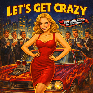 Let's Get Crazy