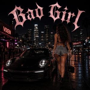 Bad Girl