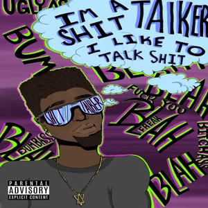 Shit Talker