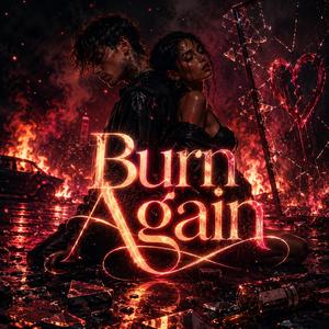 Burn Again