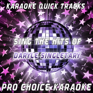 I Knew I Loved You (Karaoke Version) (Originally Performed By Daryle Singletary)