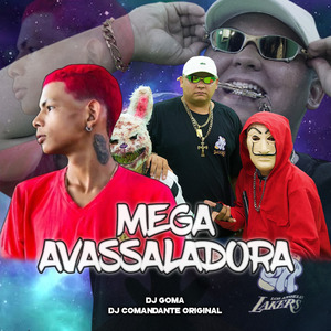 MEGA AVASSALADORA