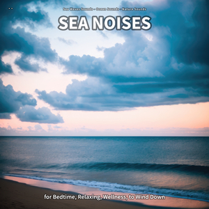 Sea Noises, Pt. 9