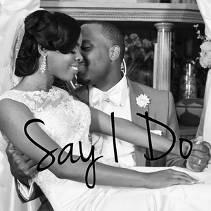 Say I Do