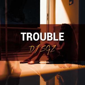 Trouble (Nightshade Mix)