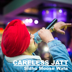 Careless Jatt