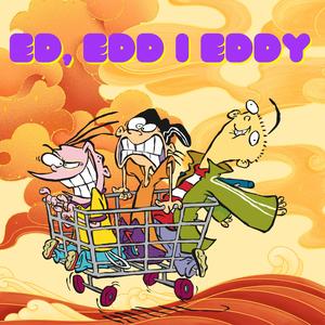 Ed, Edd i Eddy