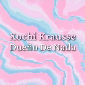 Dueño De Nada