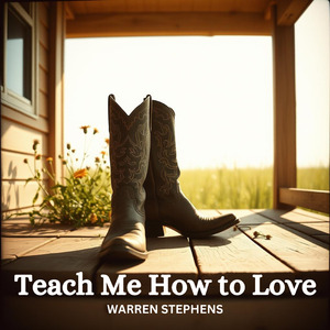 Teach Me How to Love