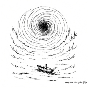 always alone in the cyclone of life