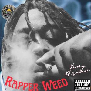 Rapper Weed