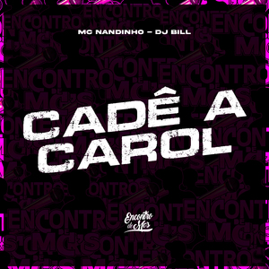 Cadê a Carol