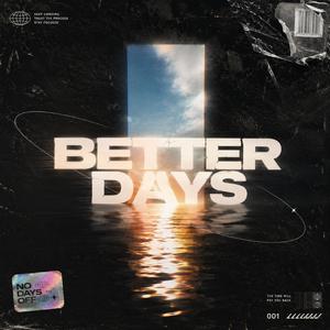 BETTER DAYS (feat. TELOSZAO)