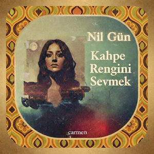 Kahpe Rengini Sevmek