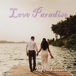 Love Paradise (Piano Version)