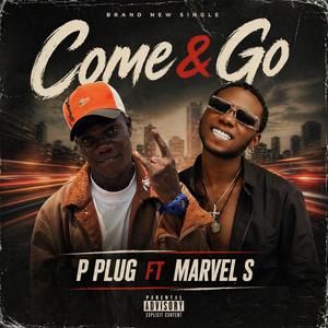 Come & Go (feat. Marvel S)