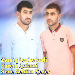 Sene Geldim Xezer