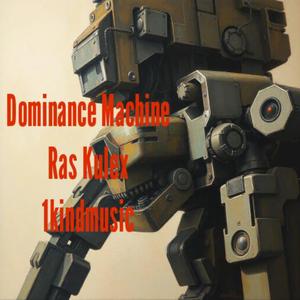 Dominance Machine