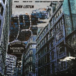 Man Listen (feat. Dimelo)