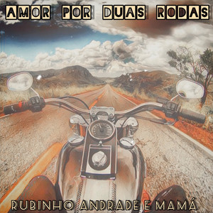 Amor por Duas Rodas