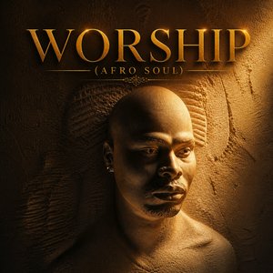 WORSHIP (Afro Soul)
