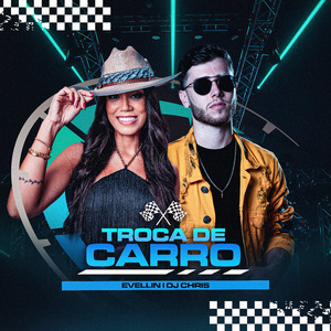 Troca de Carro (DJ CHRIS Remix) (Remix)