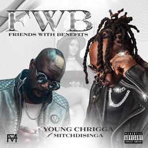 FWB (Friends With Benefits) (feat. MitchDiSinga)