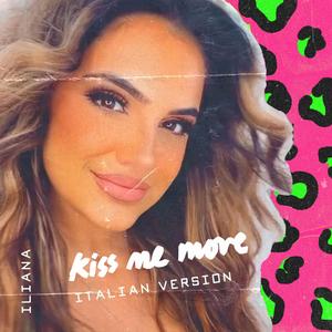 Kiss Me More (Italian Version)