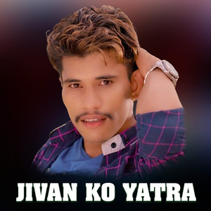 Jiwanko Yatra