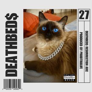 DEATHBED$ (feat. prodTrulife)