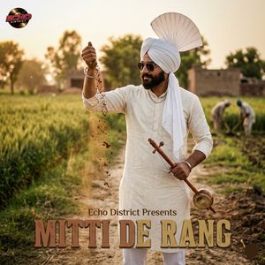 Mitti De Rang
