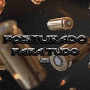 Posturado para tudo