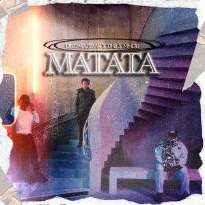 MATATA (feat. DRB & MMD10)