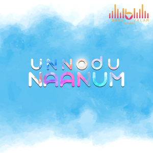 Unnodu Naanum