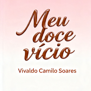 Meu doce vício
