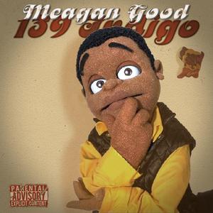 Meagan Good (feat. Claclo, PHI & Soratx)