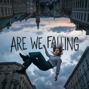 Are We Falling