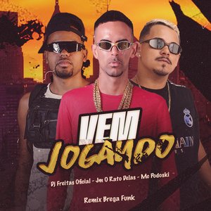 Vem Jogando (Remix Brega Funk)