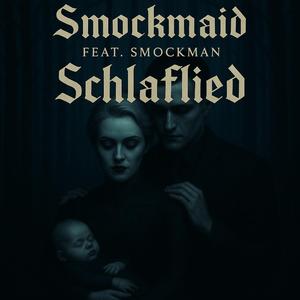 Schlaflied (feat. Smockman)