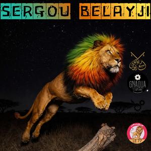 Sergou belayji (feat. Salah eddine ait Faraji) (Regga Version)