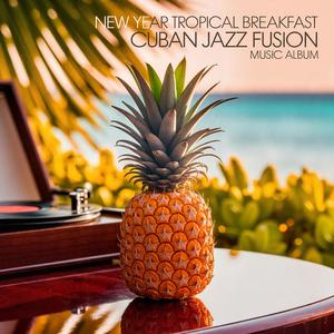 Cuban Breakfast Jazz Beats