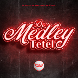 Medley Do Tetel