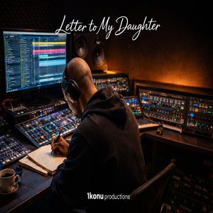 Letter to My Daughter
