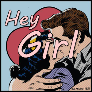 Hey Girl