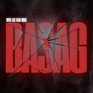 basag (feat. Kxle)